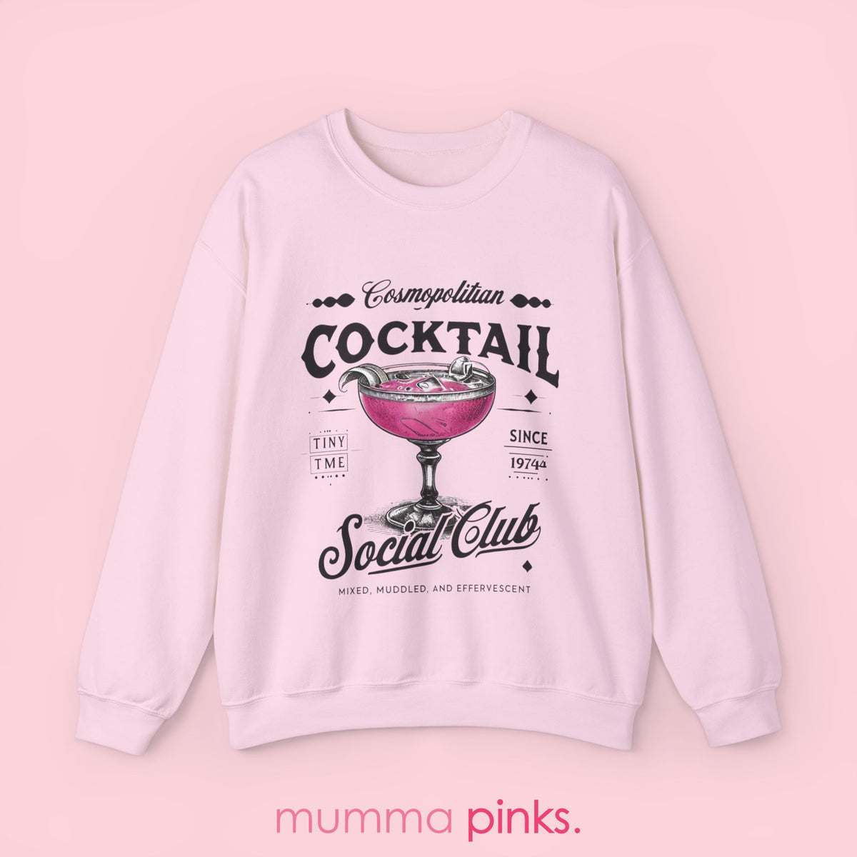 Cosmopolitan Cocktail Social Club Sweatshirt