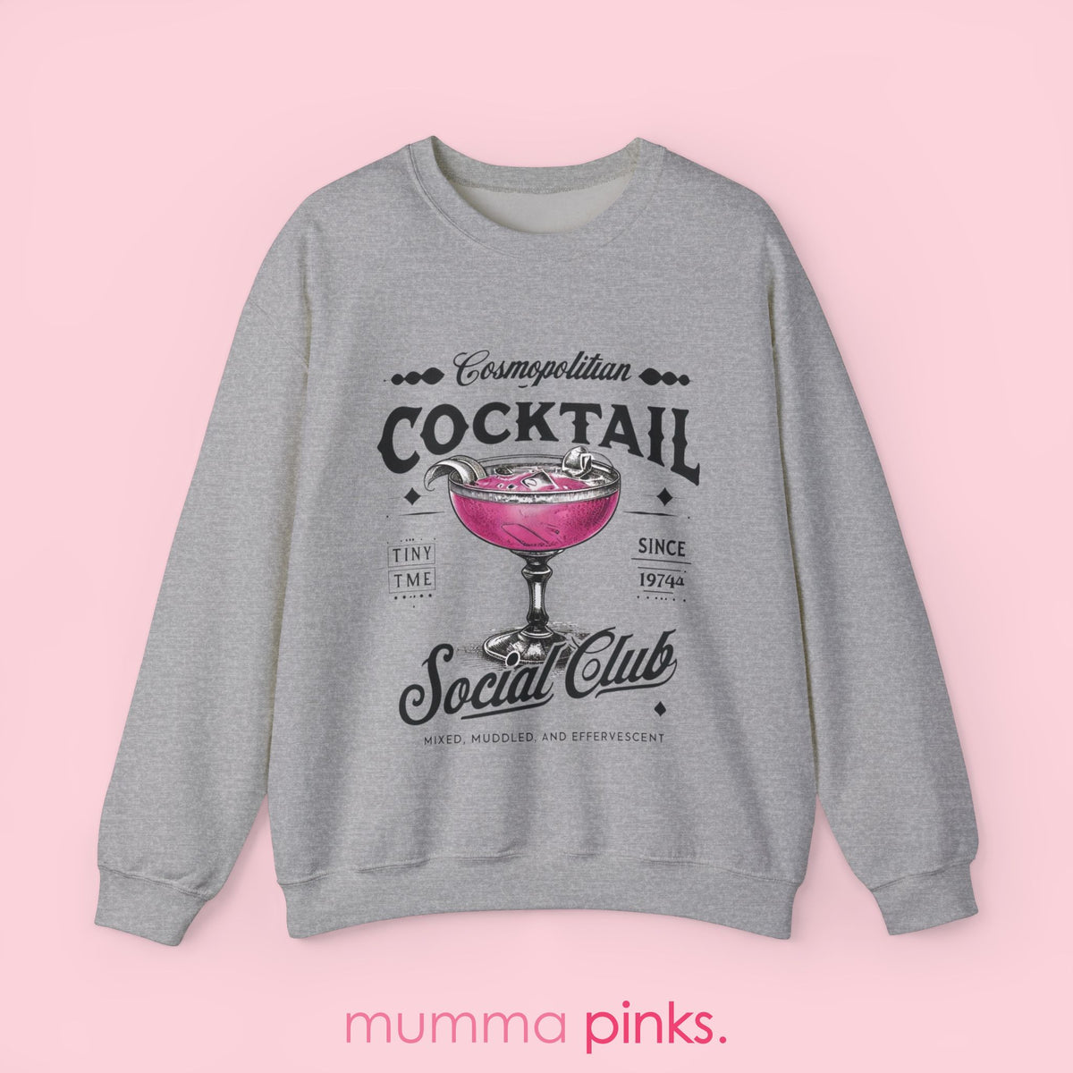 Cosmopolitan Cocktail Social Club Sweatshirt