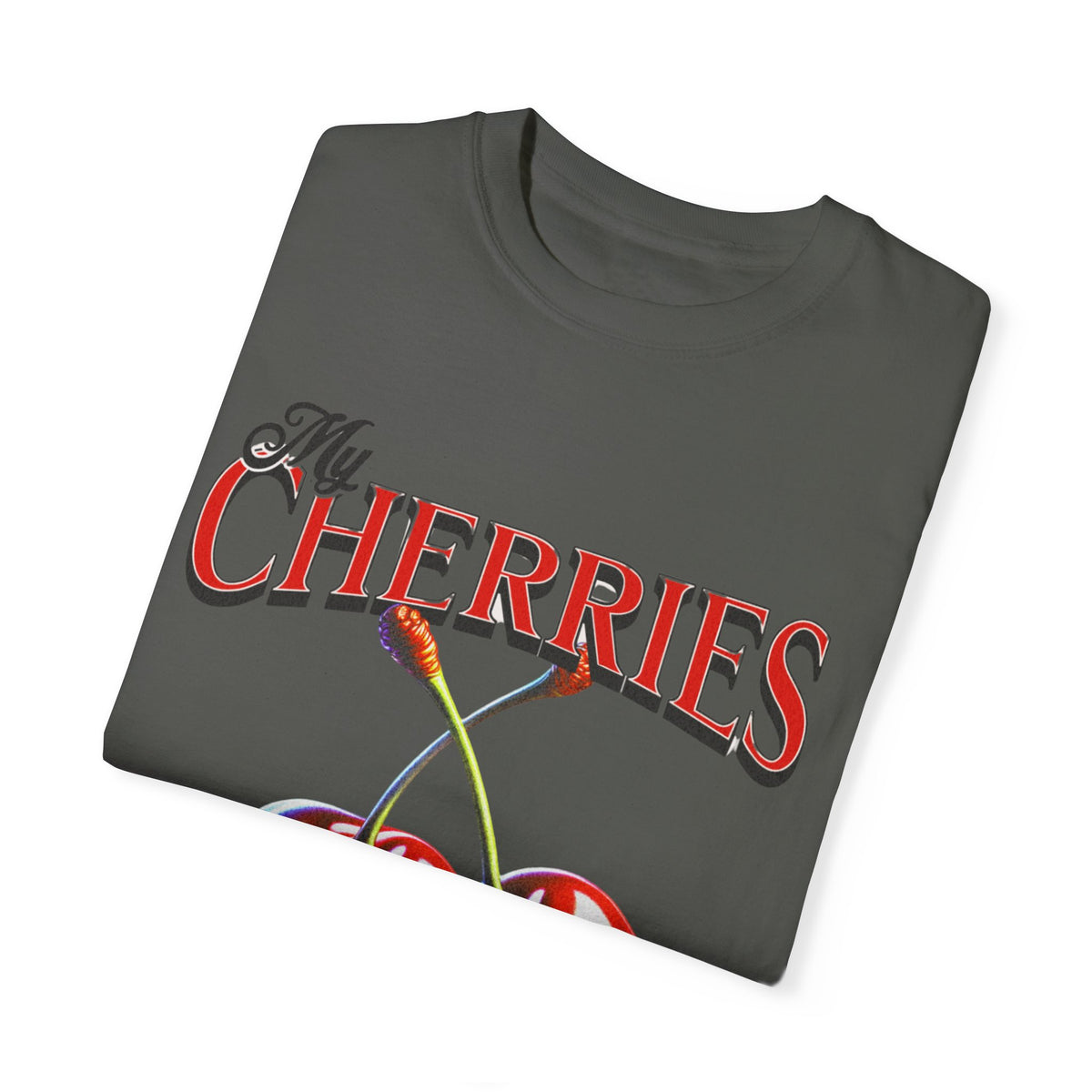 Cherries Humor Comfort Colours T-Shirt