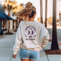 Good Vibes Only Self Care Club Slogan Sweatshirt, Back Print, Self Care Club Trend Sweatshirt, Self-Care Crewneck, Gifts for Her, Self Care Club Jumper