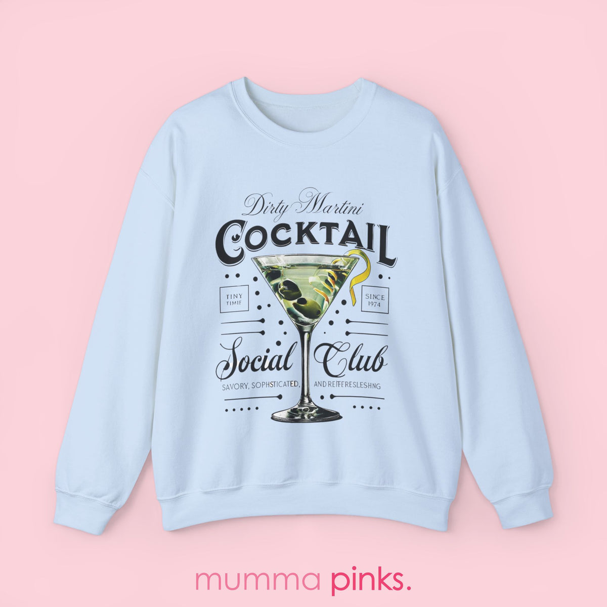 Dirty Martini Cocktail Sweatshirt